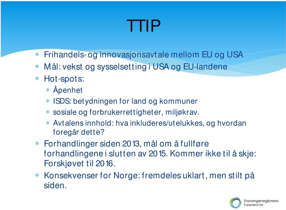 Avtalens innhold: hva inkluderes/utelukkes, og hvordan foregår dette?