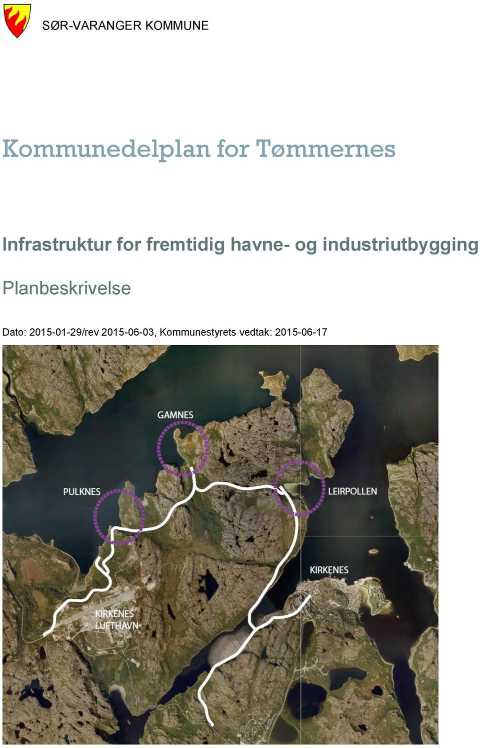 og industriutbygging Planbeskrivelse Dato: