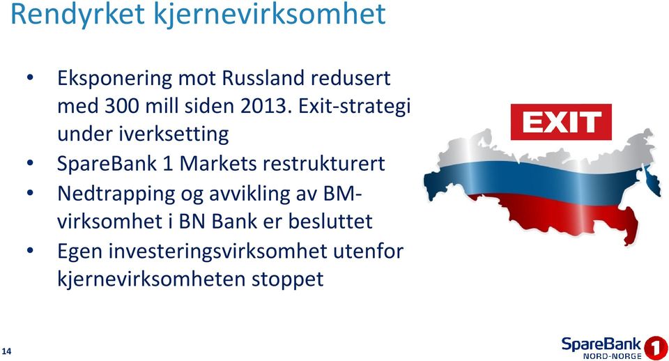 Exit-strategi under iverksetting SpareBank 1 Markets restrukturert