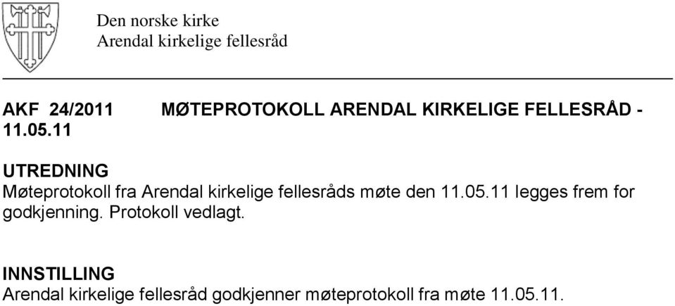 11 Møteprotokoll fra s møte den 11.05.