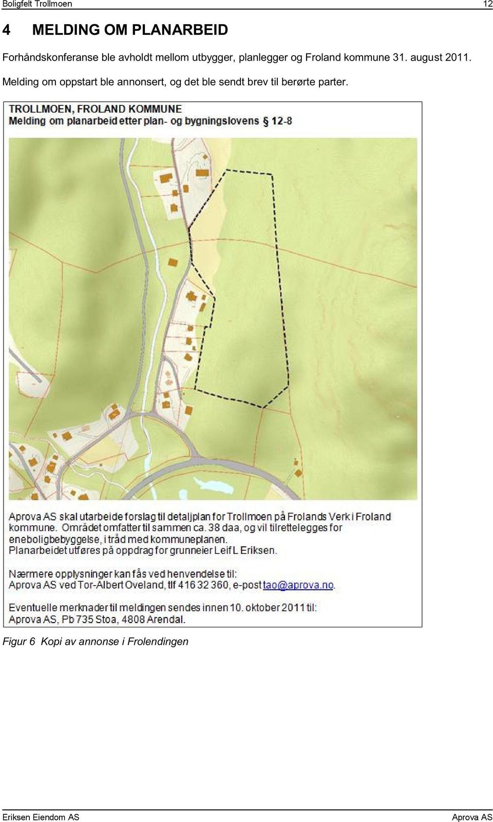 Froland kommune 31. august 2011.