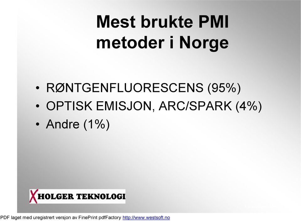 RØNTGENFLUORESCENS (95%)