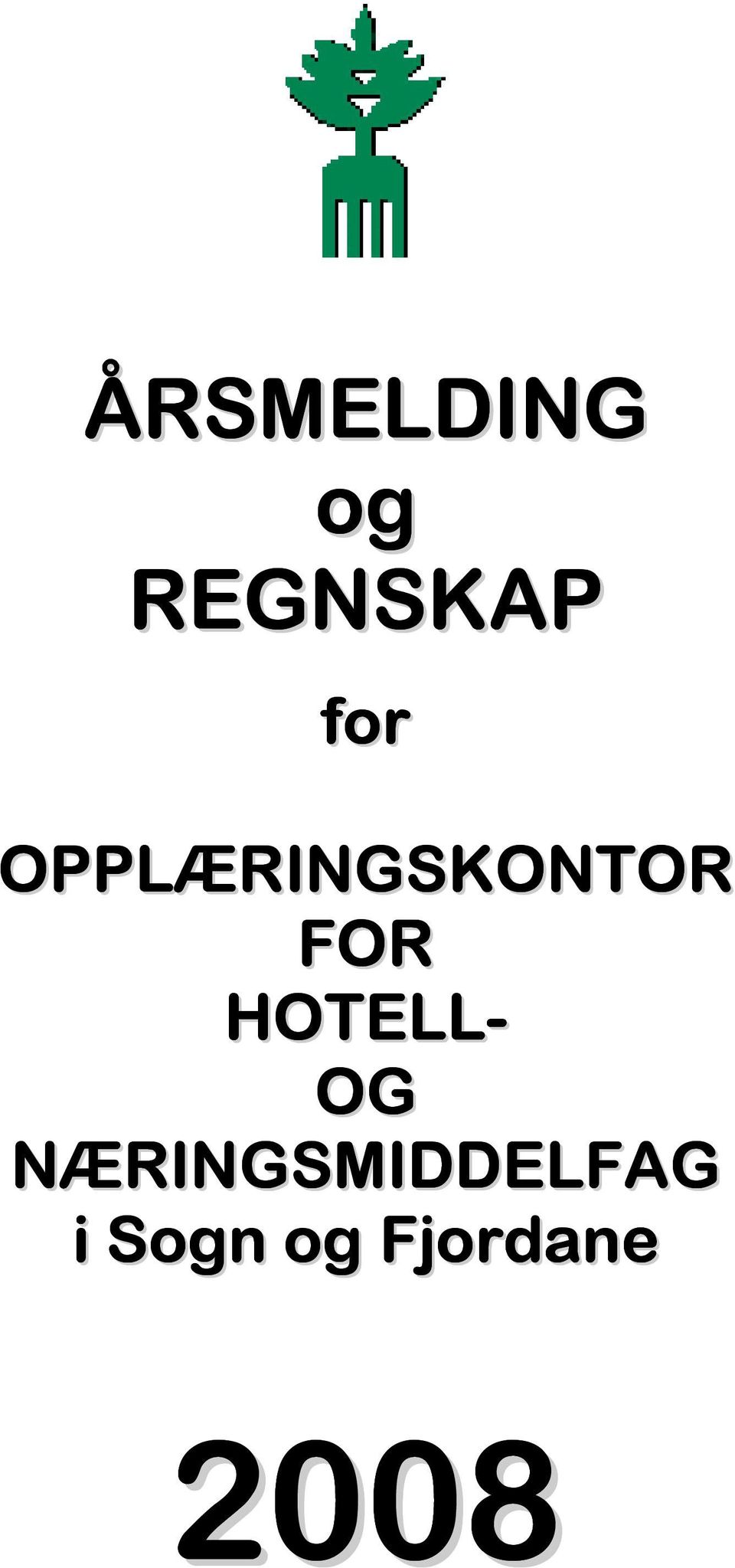 HOTELL- OG