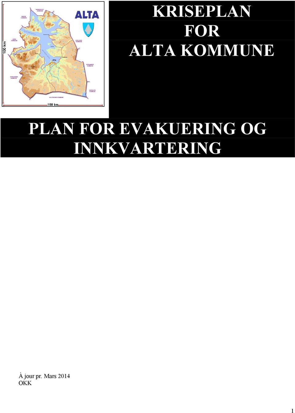 EVAKUERING OG