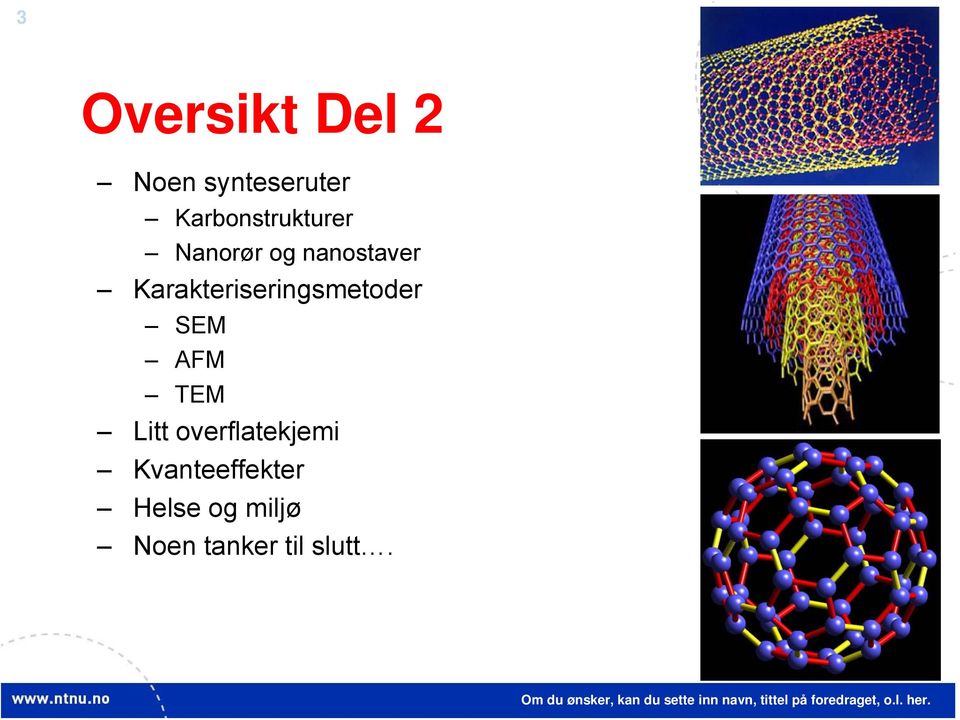 overflatekjemi Kvanteeffekter Helse og miljø Noen tanker til