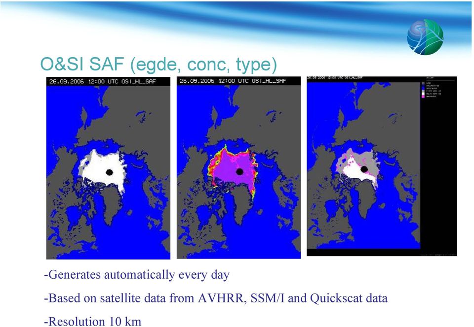 -Based on satellite data from