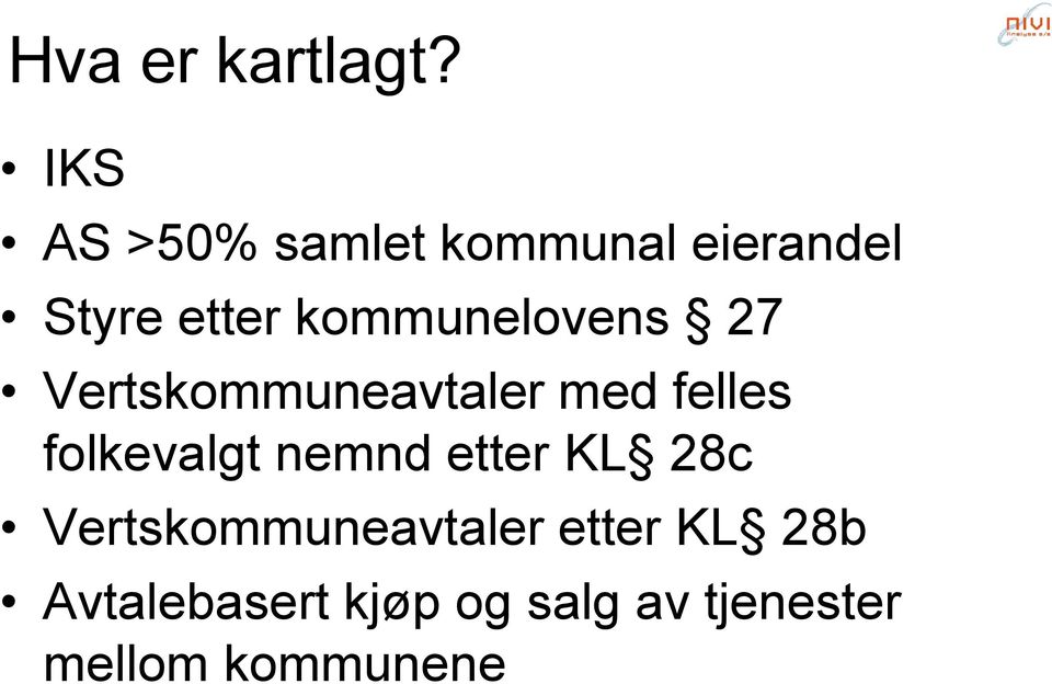 kommunelovens 27 Vertskommuneavtaler med felles folkevalgt