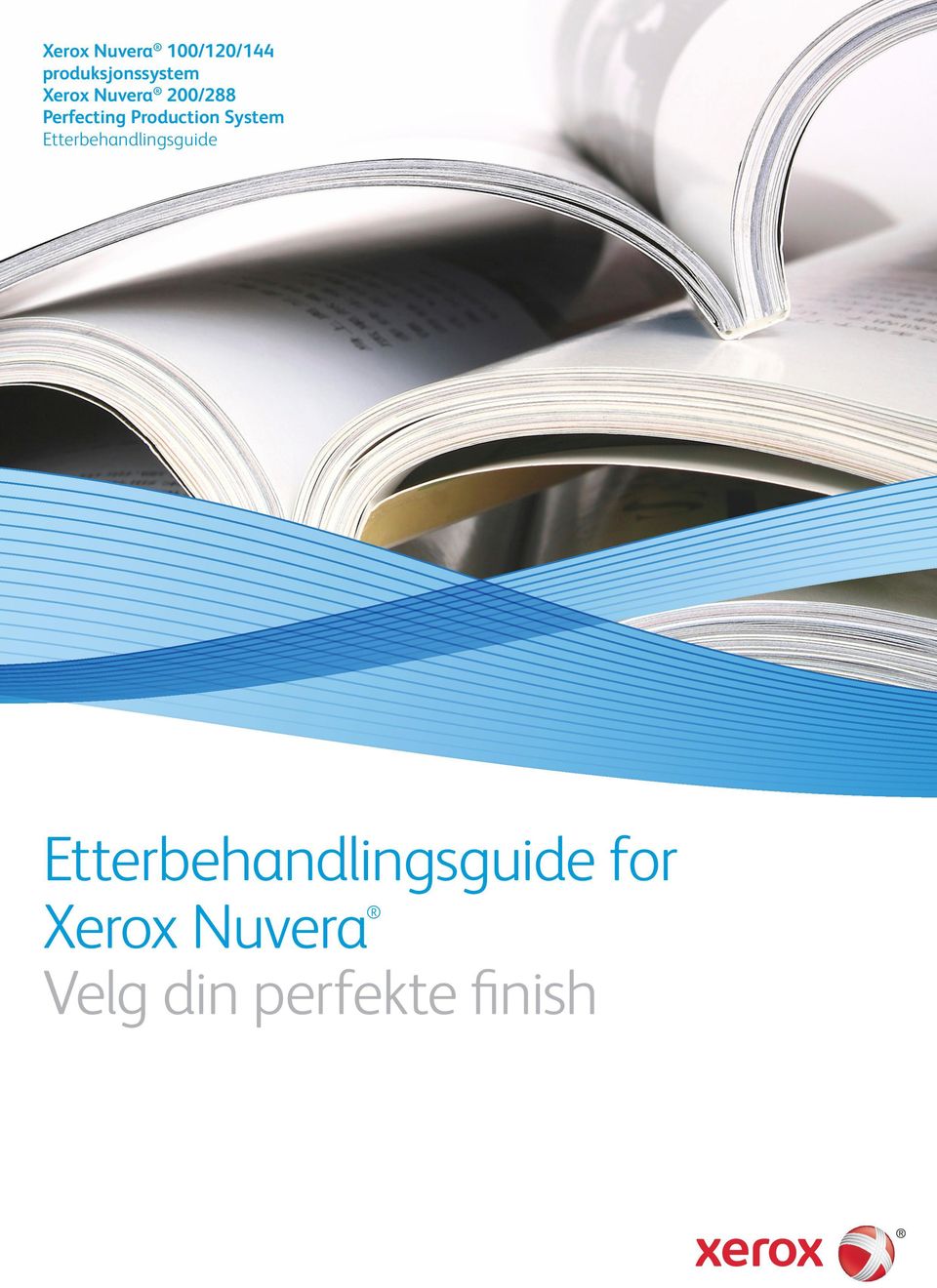 System Etterbehandlingsguide