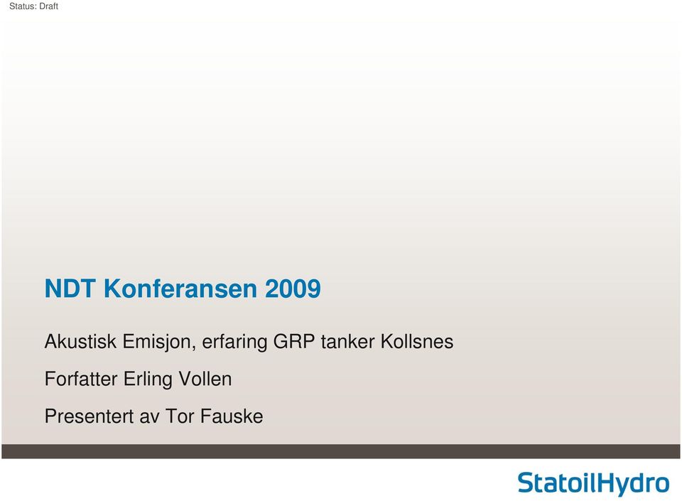 GRP tanker Kollsnes Forfatter