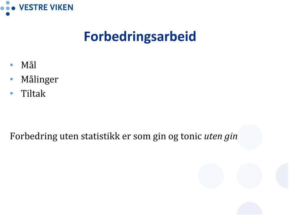 Forbedring uten