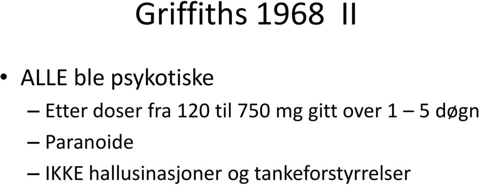 750 mg gitt over 1 5 døgn