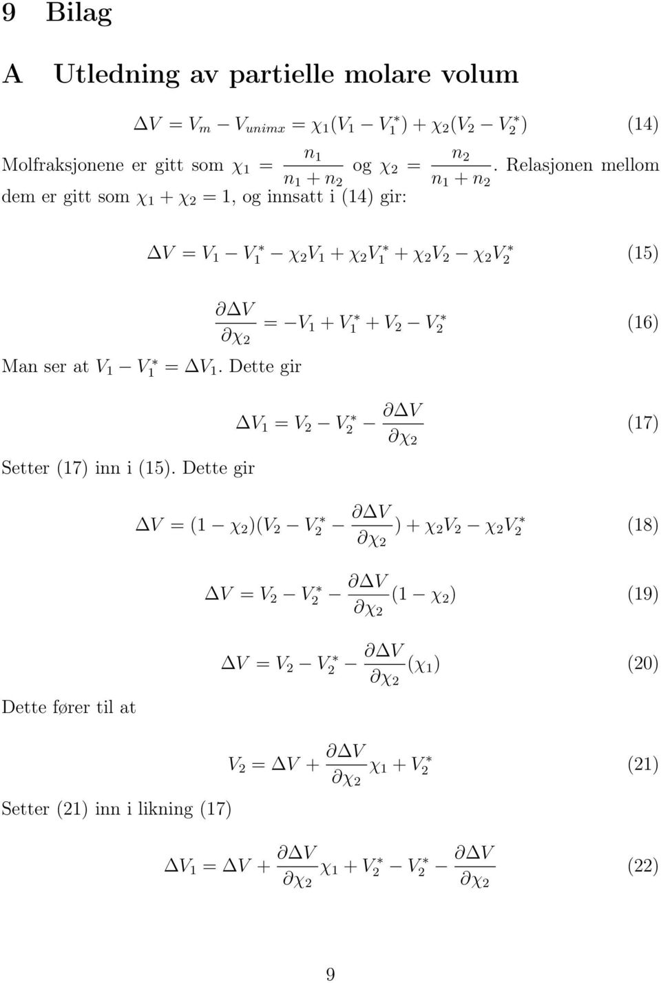 at V 1 V 1 = V 1. Dette gir Setter (17) inn i (15).