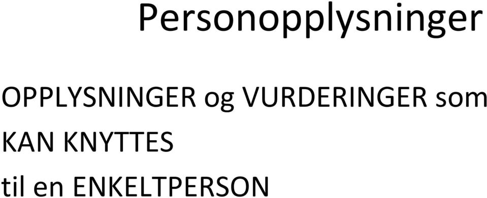 VURDERINGER som KAN