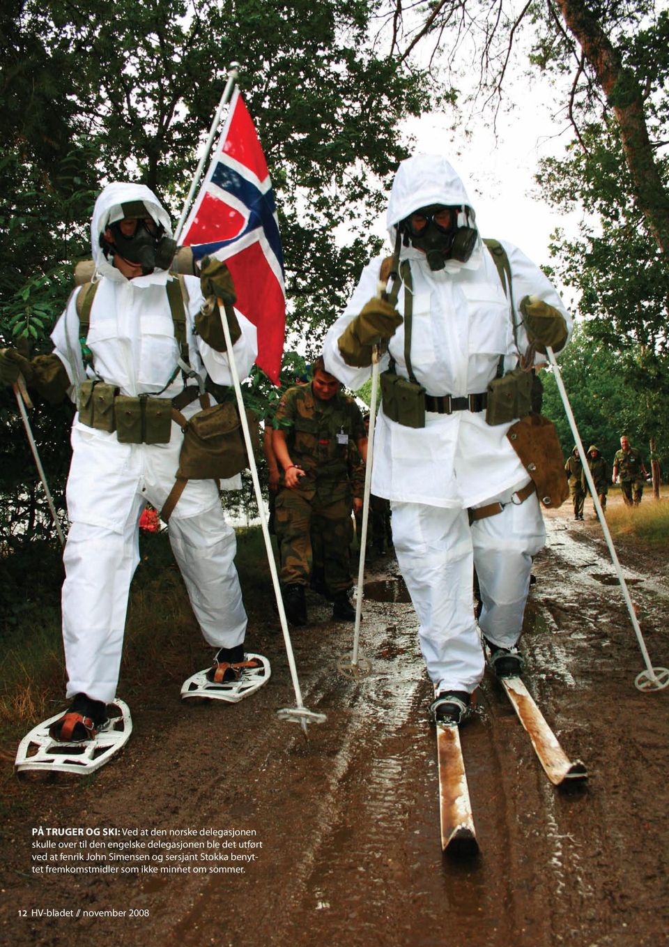 at fenrik John Simensen og sersjant Stokka benyttet