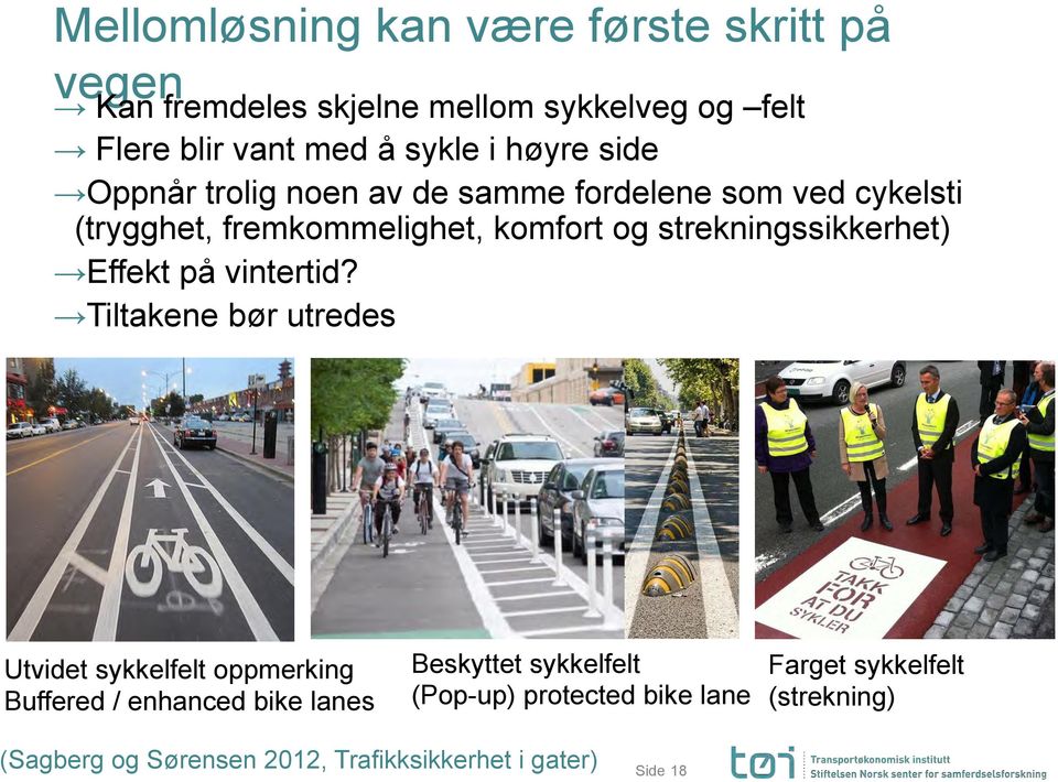 strekningssikkerhet) Effekt på vintertid?