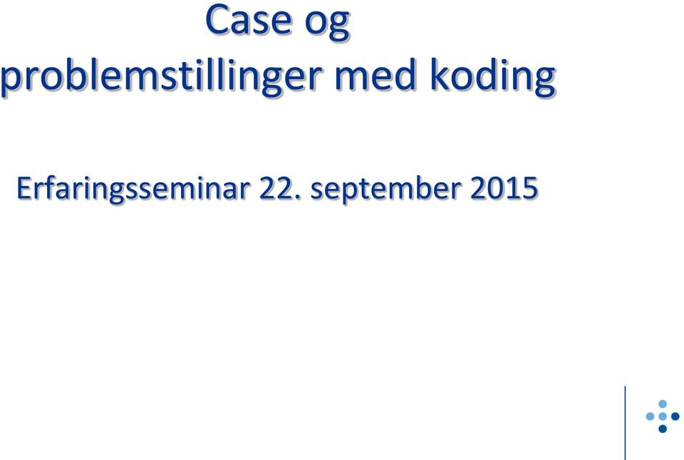 med koding