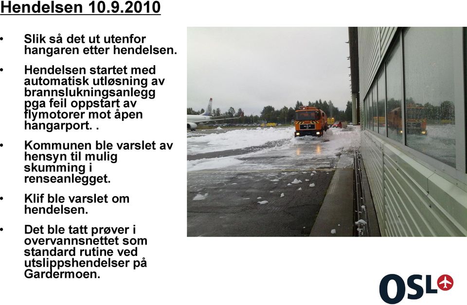 flymotorer mot åpen hangarport.