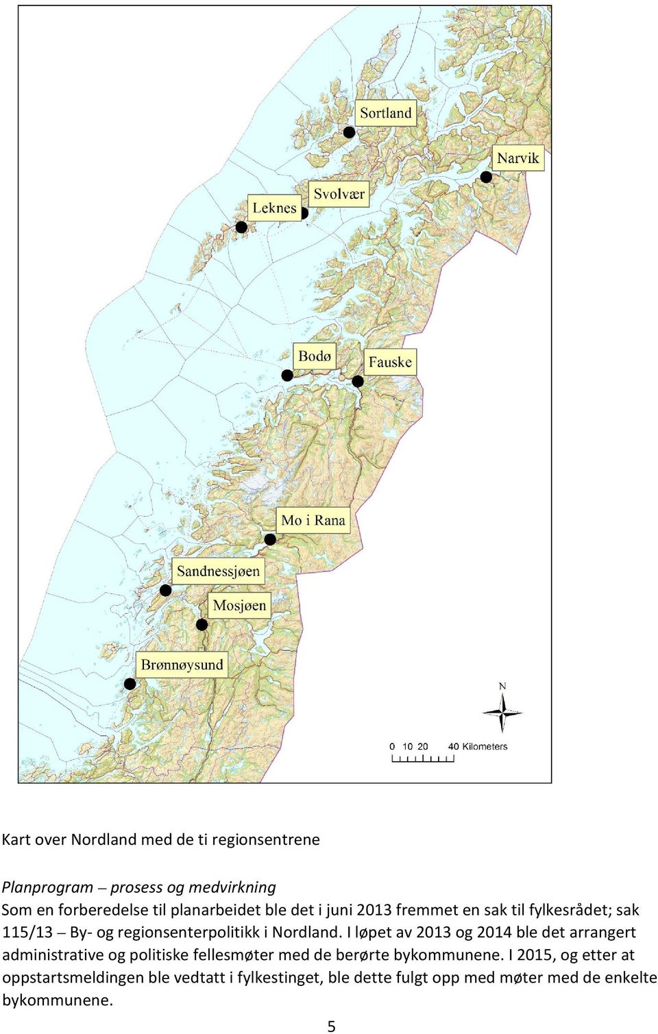 Nordland.