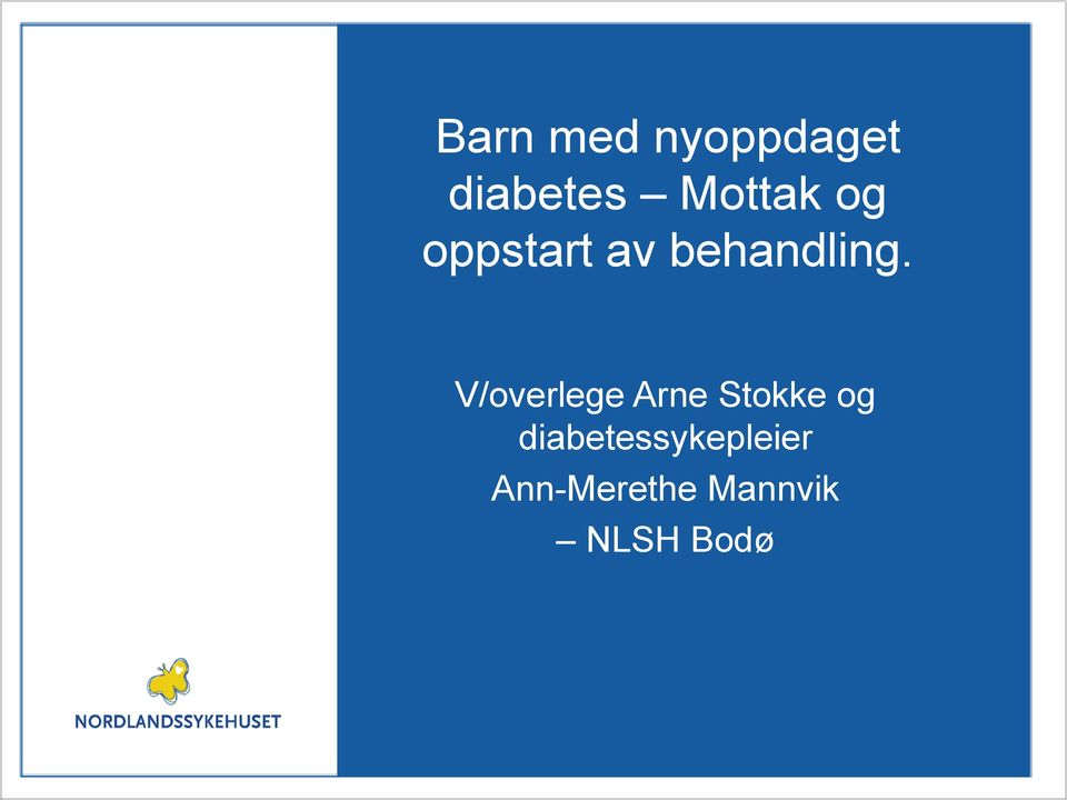 V/overlege Arne Stokke og