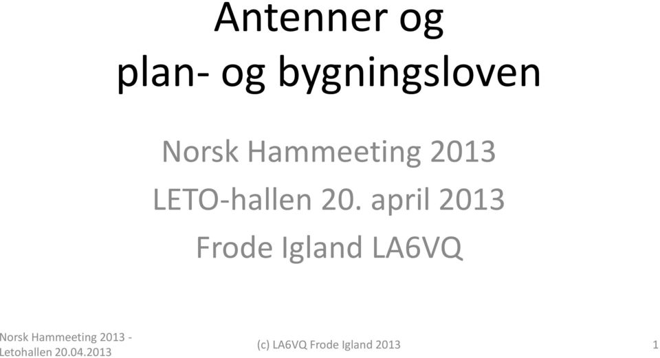 Hammeeting 2013