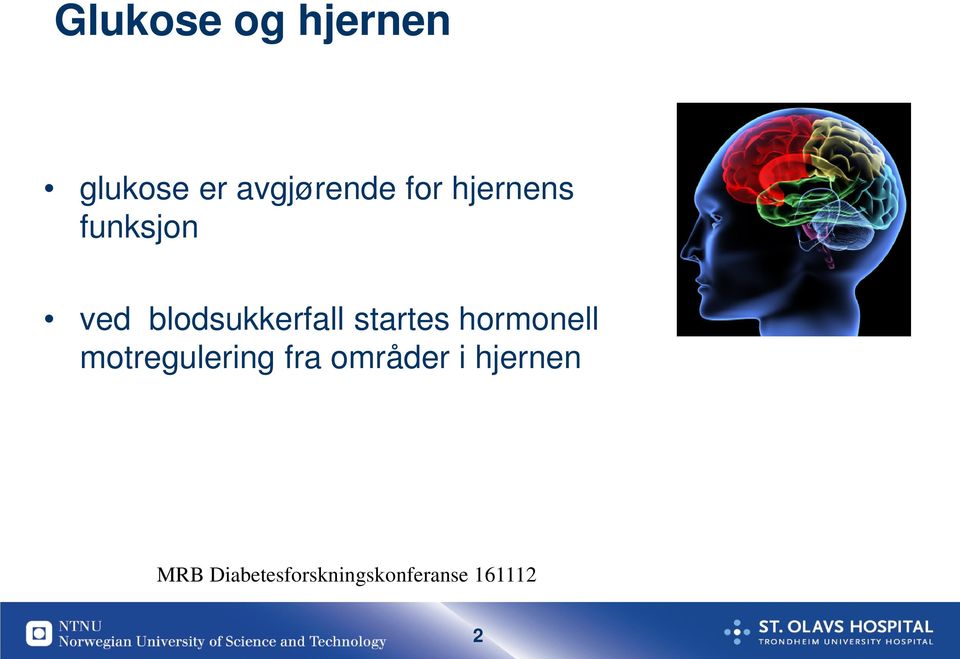 hormonell motregulering fra områder i