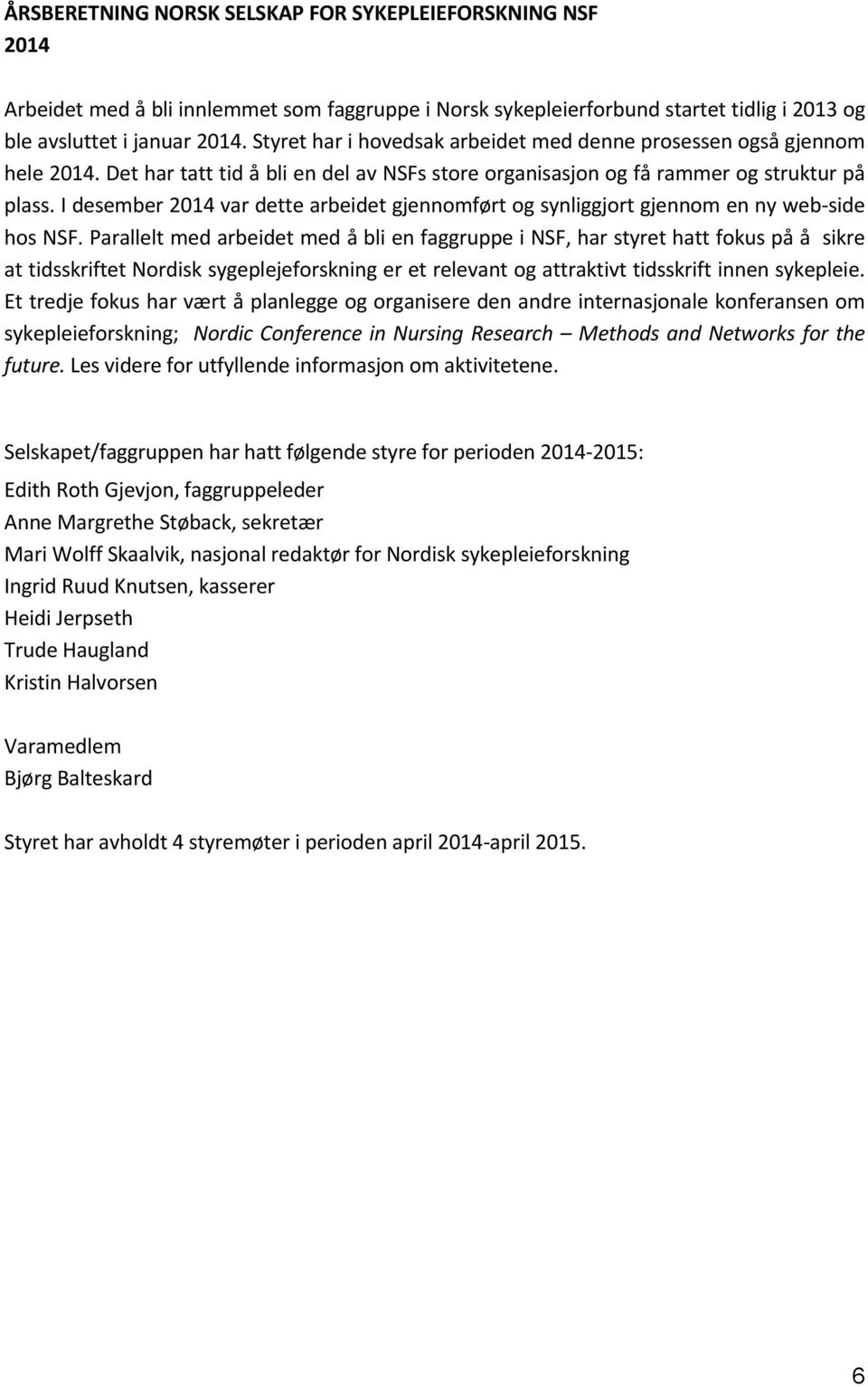 idesember2014vardettearbeidetgjennomførtogsynliggjortgjennomennyweb<side hosnsf.