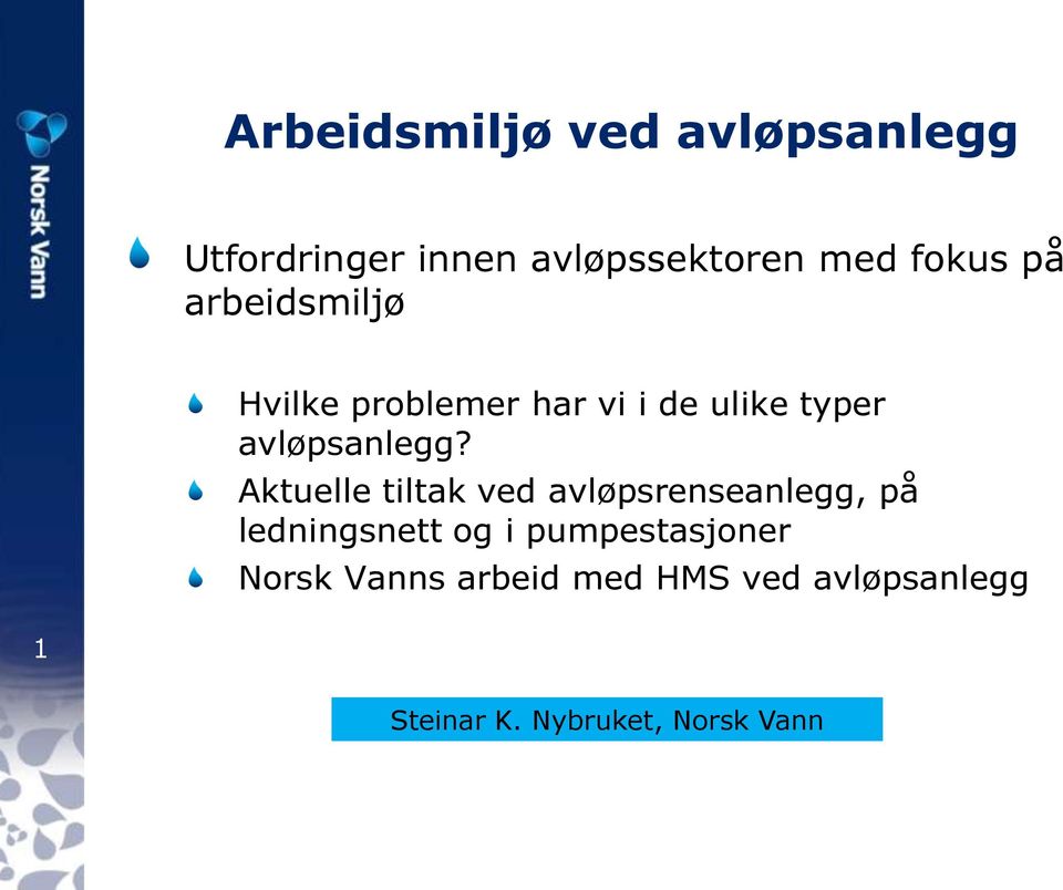 Aktuelle tiltak ved avløpsrenseanlegg, på ledningsnett og i pumpestasjoner