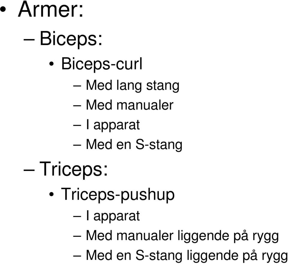 S-stang Triceps-pushup I apparat Med