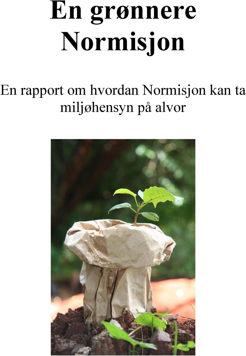 om hvordan Normisjon