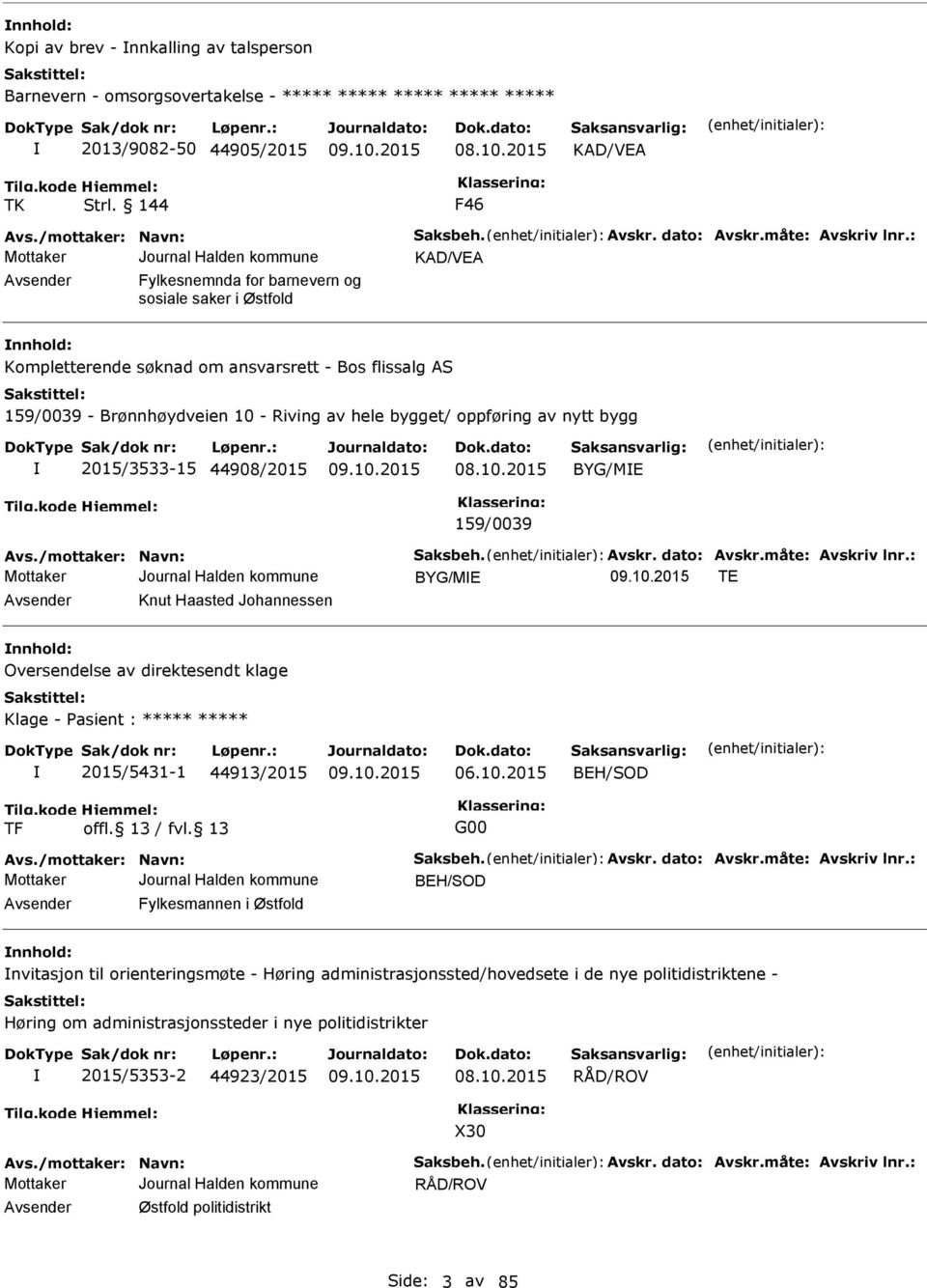 oppføring av nytt bygg 2015/3533-15 44908/2015 08.10.