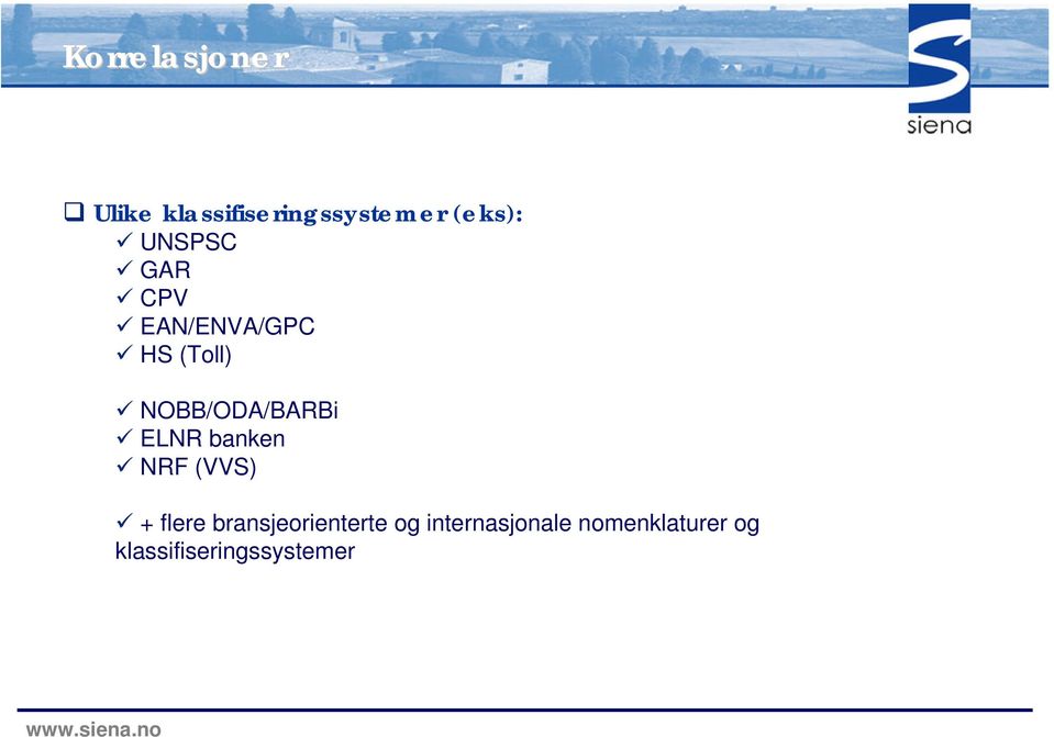 ELNR banken NRF (VVS) + flere bransjeorienterte og