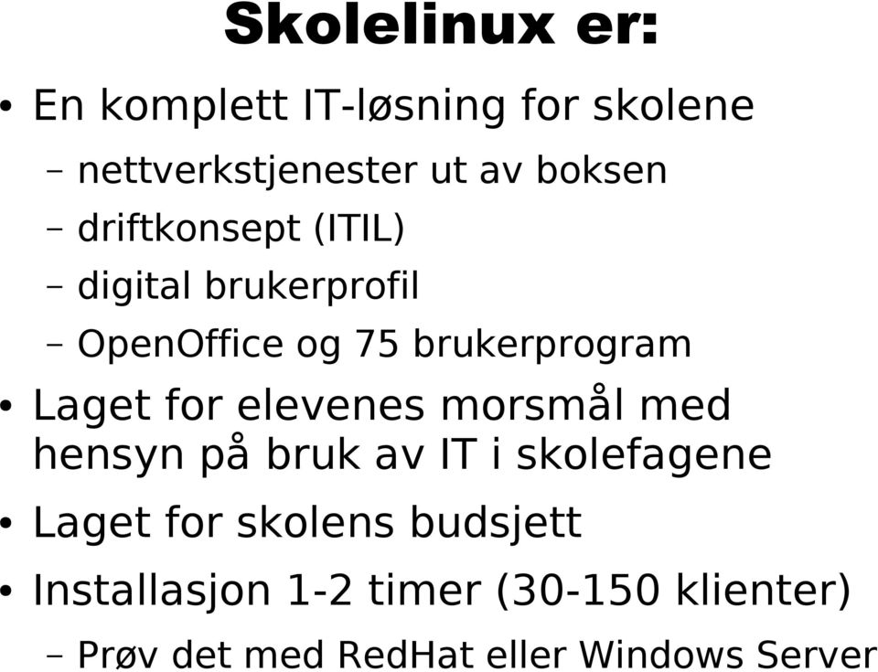 elevenes morsmål med hensyn på bruk av IT i skolefagene Laget for skolens