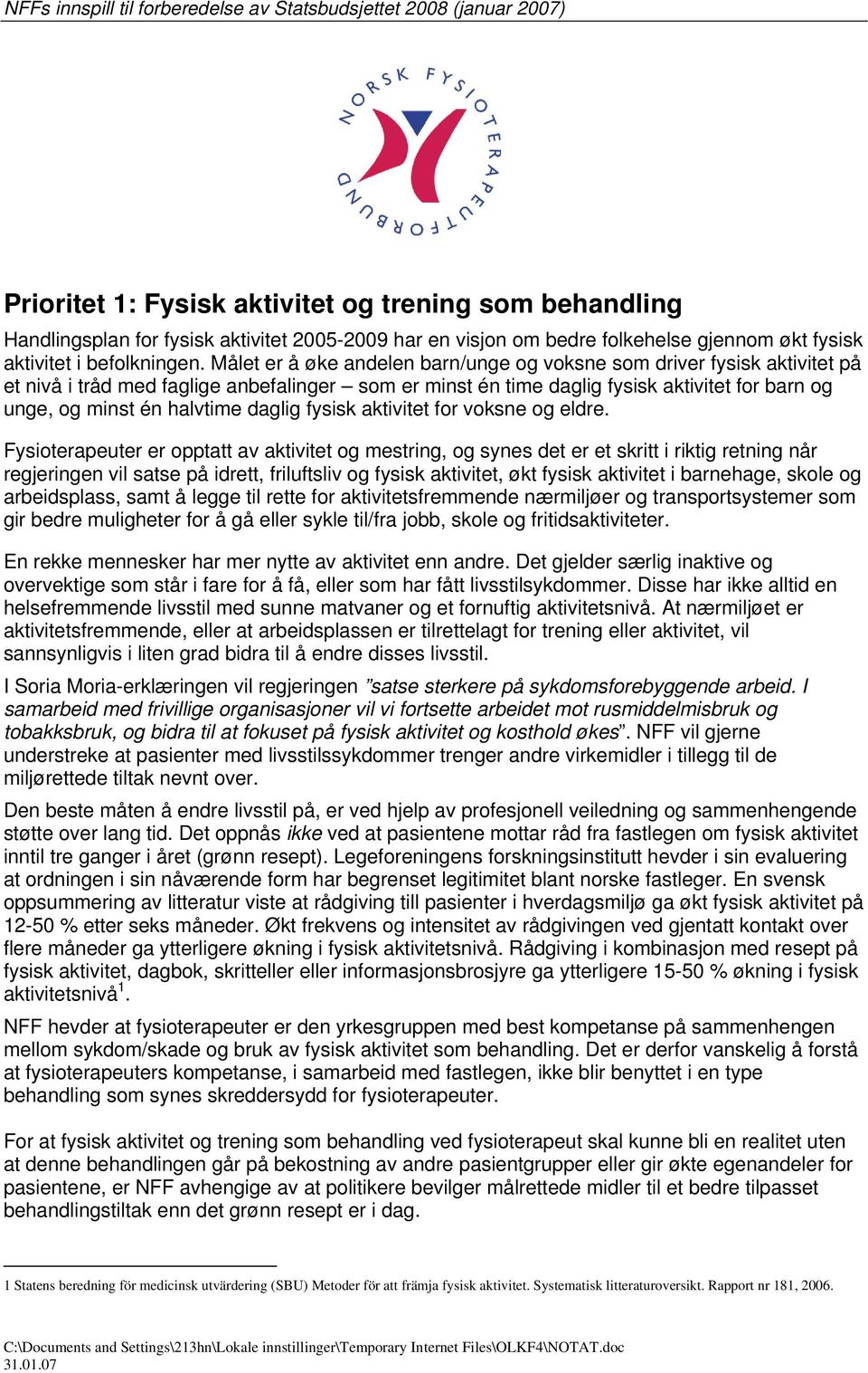 daglig fysisk aktivitet for voksne og eldre.