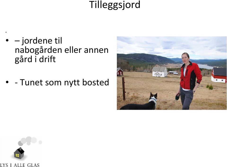 annen gård i drift