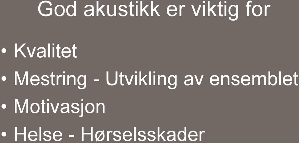 Utvikling av ensemblet