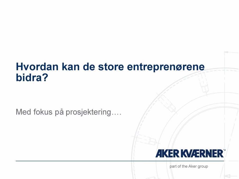 entreprenørene