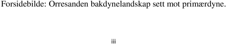 bakdynelandskap