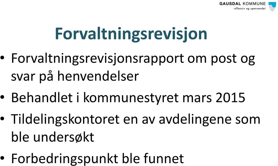 kommunestyret mars 2015 Tildelingskontoret en av