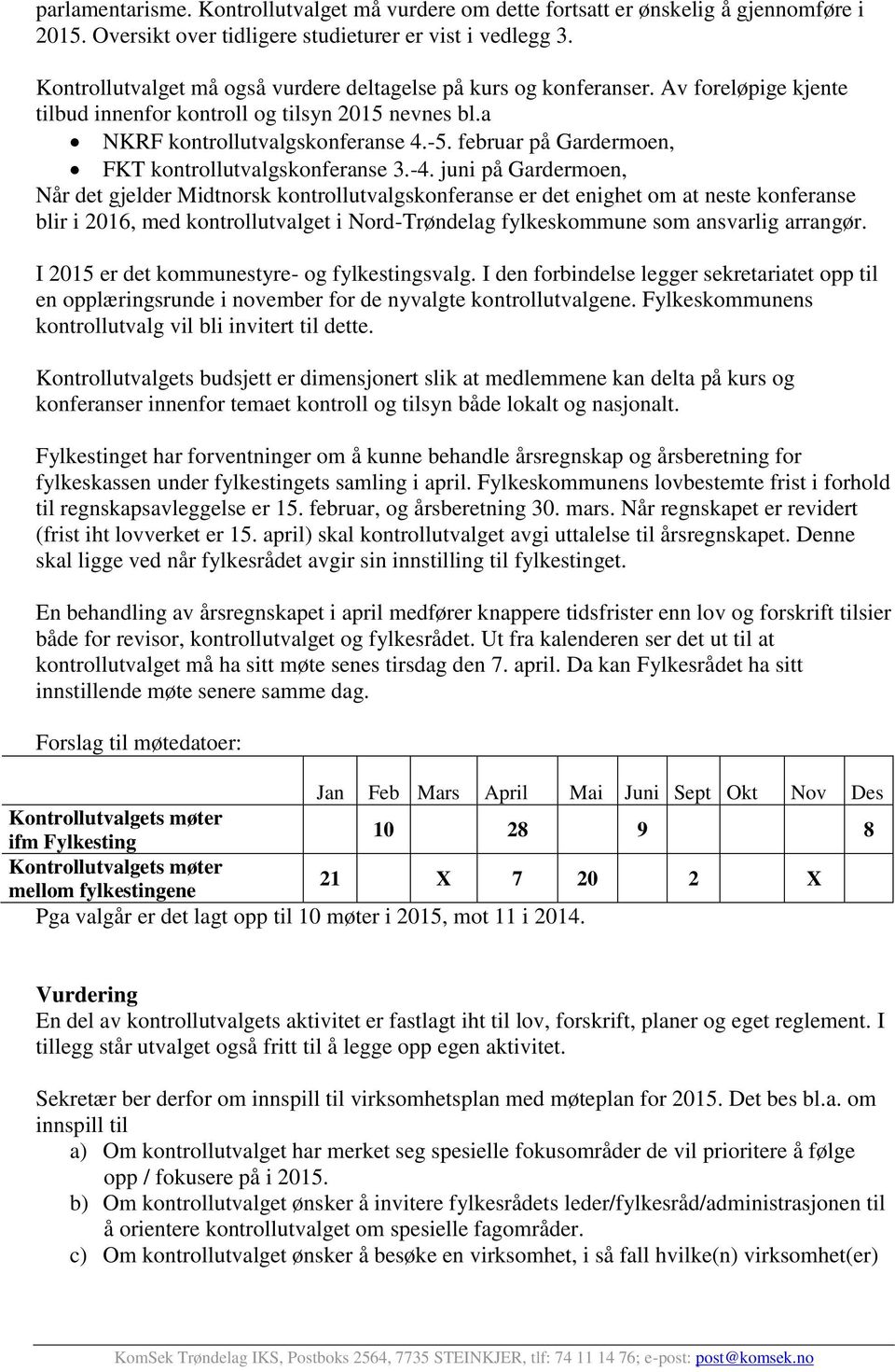 februar på Gardermoen, FKT kontrollutvalgskonferanse 3.-4.