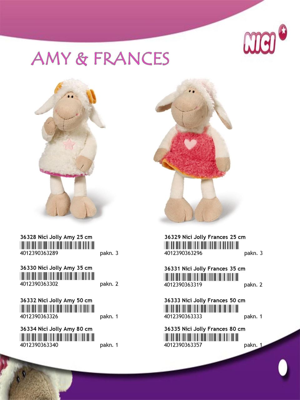 1 36329 Nici Jolly Frances 25 cm *4012390363296* 4012390363296 pakn.