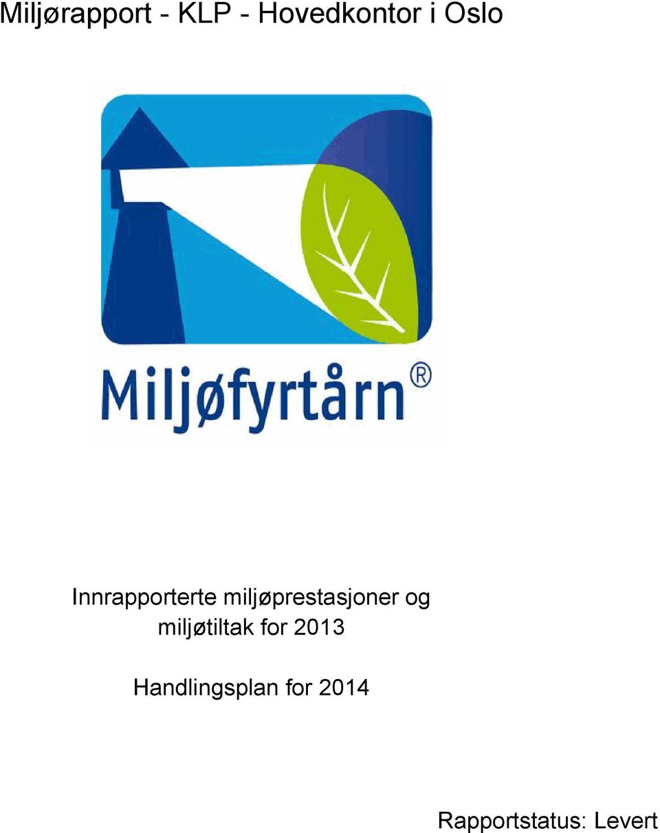 miljøprestasjoner og miljøtiltak