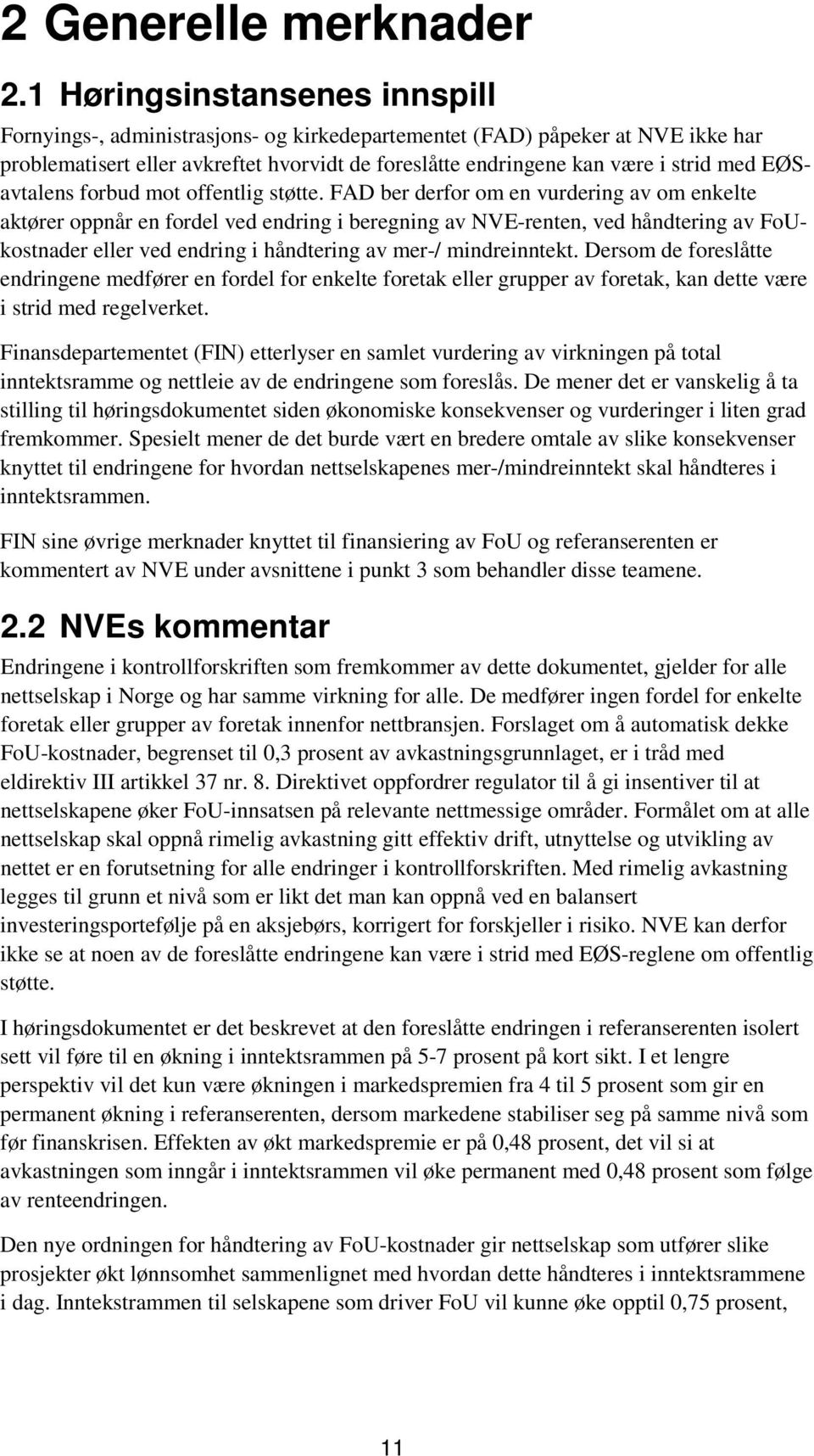 EØSavtalens forbud mot offentlig støtte.