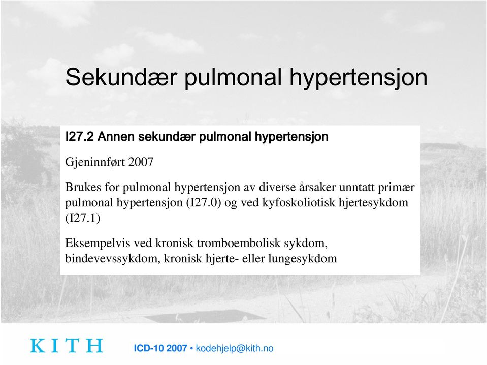 hypertensjon av diverse årsaker unntatt primær pulmonal hypertensjon (I27.