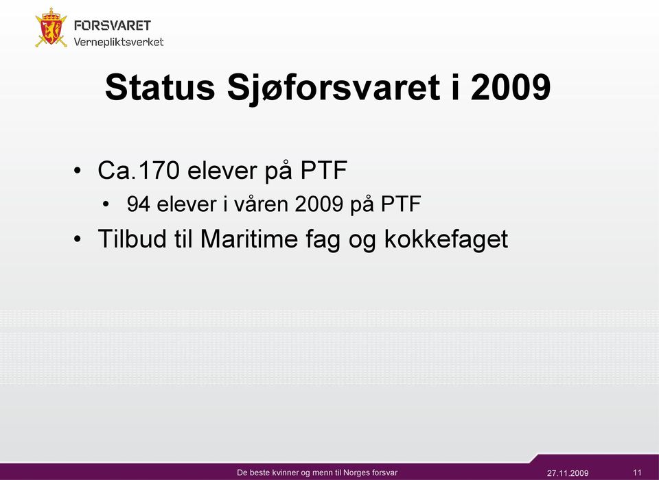 våren 2009 på PTF Tilbud til