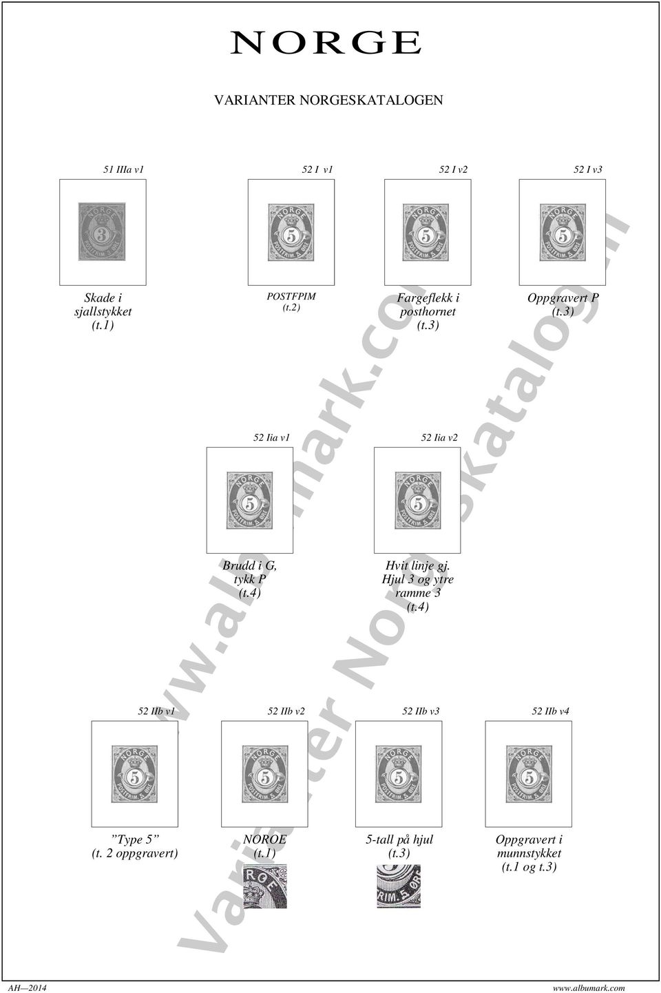 2) 52 IIb v1 52 IIb v2 Fargeflekk i posthornet (t.