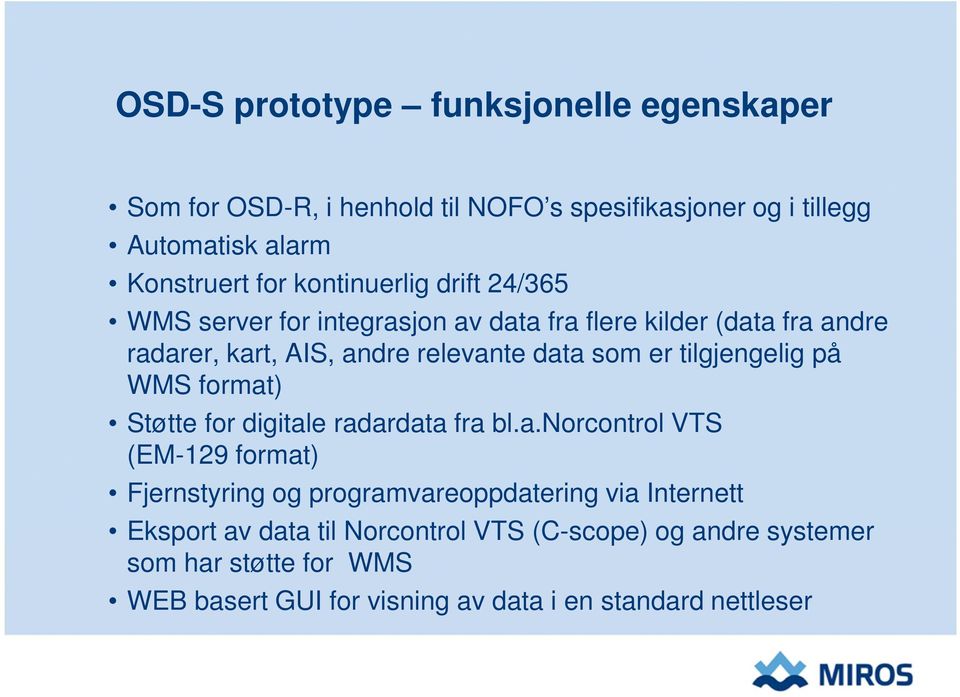 tilgjengelig på WMS format