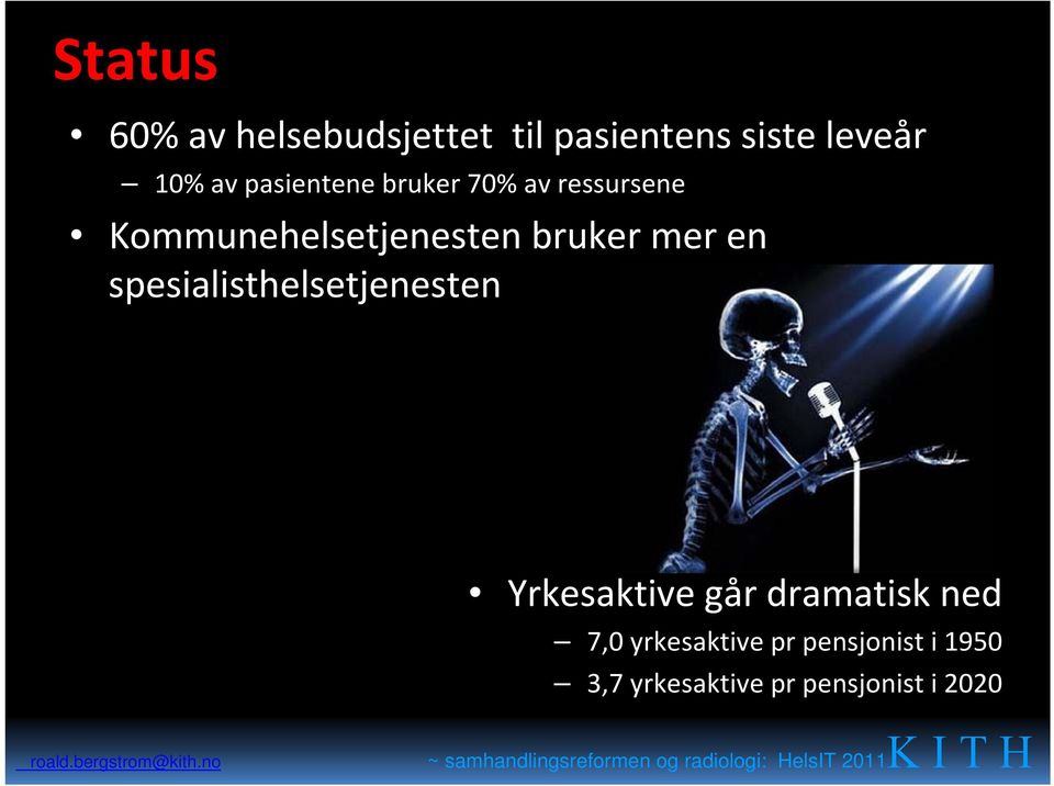 mer en spesialisthelsetjenesten Yrkesaktive går dramatisk ned 7,0