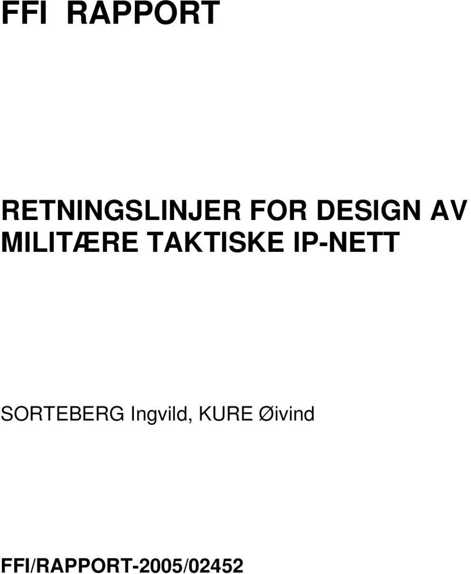 TAKTISKE IP-NETT SORTEBERG