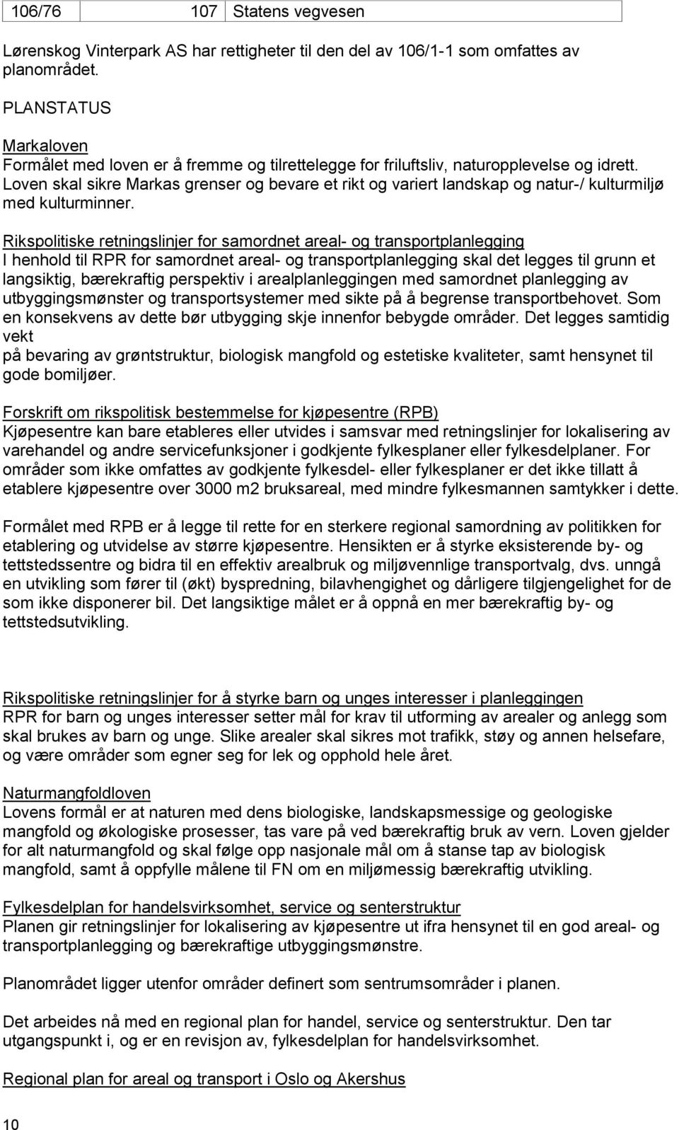 Fof o pol bl fo jøp (RPB) Kjøp b bl ll v v lj fo lol v vhl o vcfjo oj fylpl ll fyllpl. Fo oå o of v oj fyll- ll fylpl ll å bl jøp ov 3000 2 bl, fyl y. Foål RPB å l l fo ol o v pol fo bl o vl v ø jøp.