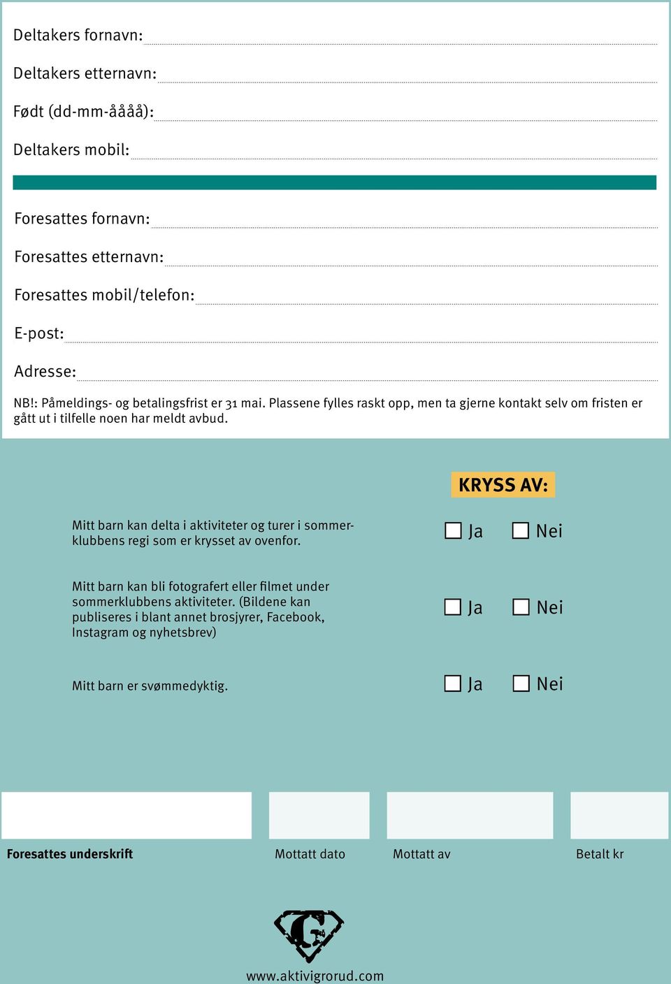 KRYSS AV: Mitt barn kan delta i aktiviteter og turer i sommerklubbens regi som er krysset av ovenfor.